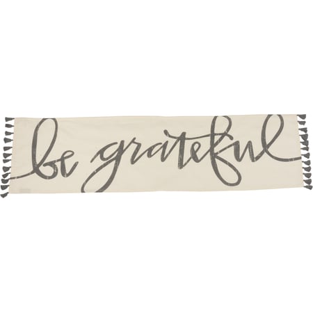 Be Grateful Table Runner - Cotton