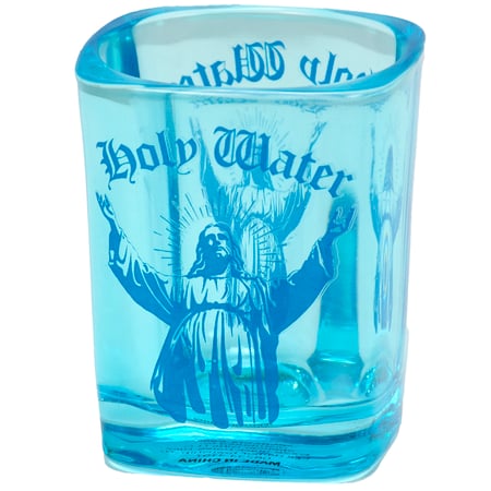 Holy Water Shot Glass - Glass