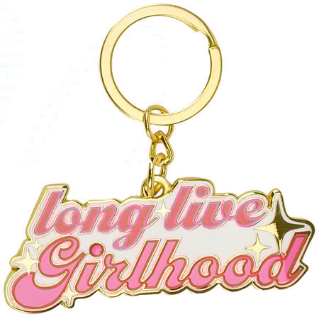 Long Live Girlhood Keychain - Metal, Enamel, Paper