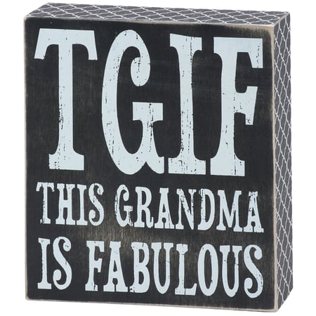 Grandma Fabulous Box Sign - Wood