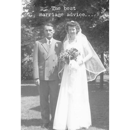 The Best Marriage Advice Greeting Card - Paper