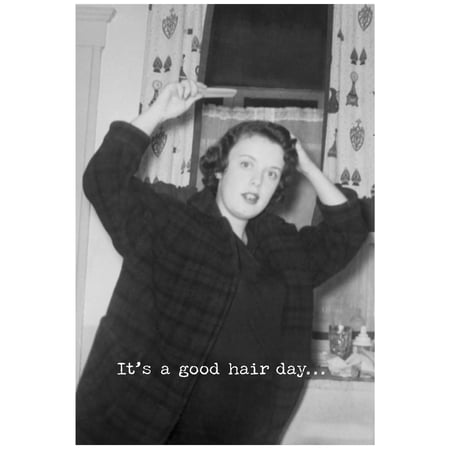 Good Hair Day Greeting Card - Paper