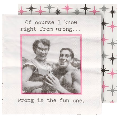 I Know Right From Wrong Beverage Napkin - Paper