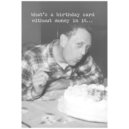 Birthday Card Without Money Greeting Card - Paper